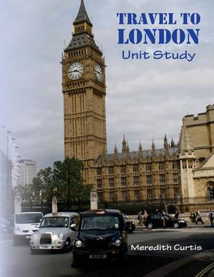 Book cover for Travel to London Unit Study