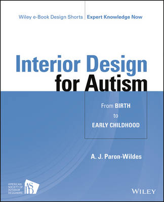 Cover of Interior Design for Autism from Birth to Early Childhood