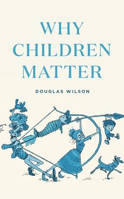Book cover for Why Children Matter