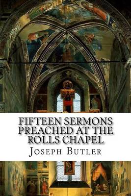 Book cover for Fifteen Sermons Preached at the Rolls Chapel