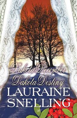 Book cover for Dakota December/Dakota Destiny