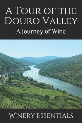 Book cover for A Tour of the Douro Valley