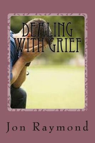 Cover of Dealing With Grief