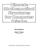 Book cover for Discrete Mathematical Structures for Computer Science