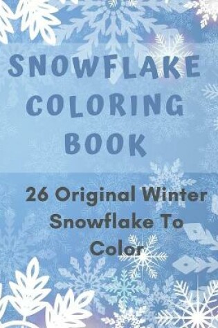 Cover of Snowflake Coloring Book