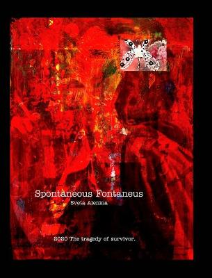 Book cover for Spontaneous Fontaneus.