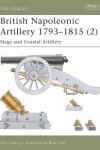 Book cover for British Napoleonic Artillery 1793-1815 (2)
