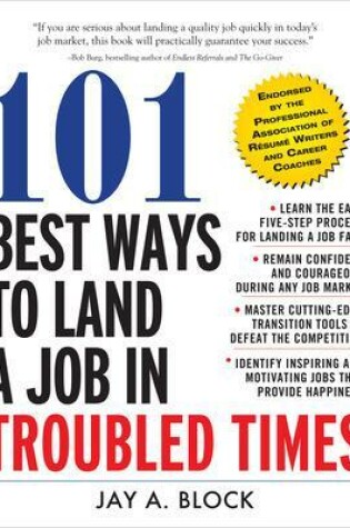 Cover of 101 Best Ways to Land a Job in Troubled Times