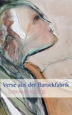 Book cover for Verse aus der Barockfabrik