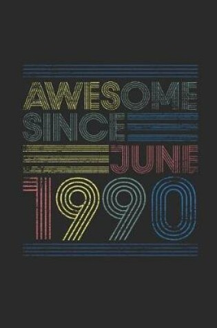 Cover of Awesome Since June 1990