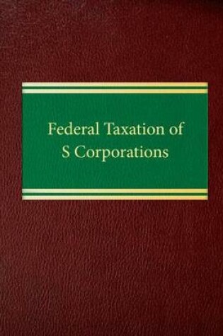 Cover of Federal Taxation of S Corporation