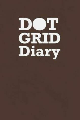 Cover of Dot Grid Diary