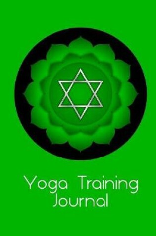 Cover of Yoga Training Journal Heart Chakra