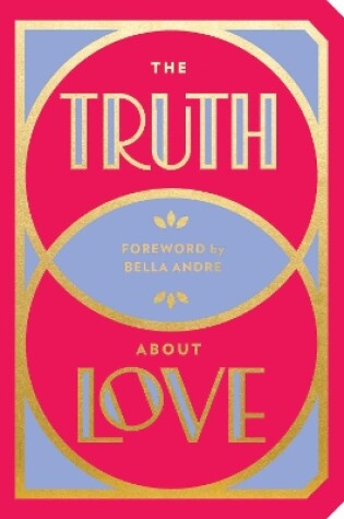 Cover of The Truth About Love