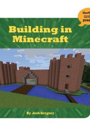 Cover of Building in Minecraft