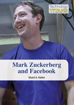 Book cover for Mark Zuckerberg and Facebook