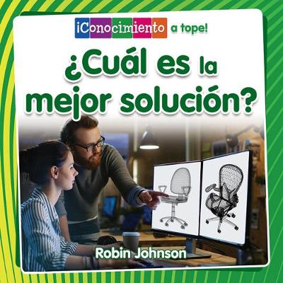 Book cover for �Cu�l Es La Mejor Soluci�n? (What Is the Best Solution?)