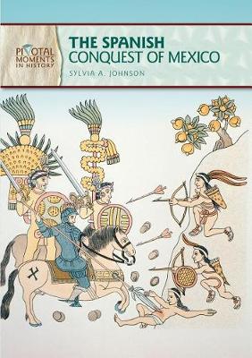 Book cover for The Spanish Conquest of Mexico, 2nd Edition