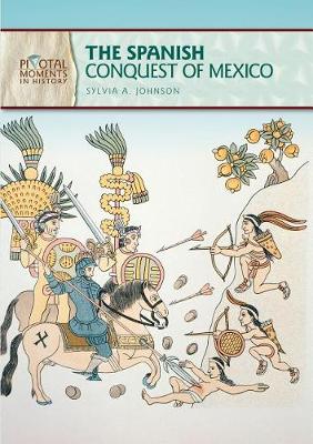 Cover of The Spanish Conquest of Mexico, 2nd Edition