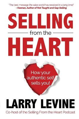 Book cover for Selling From The Heart