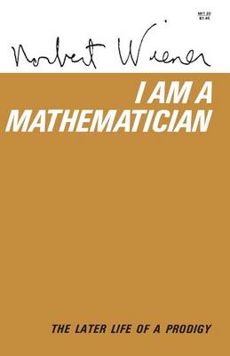 Book cover for I Am a Mathematician