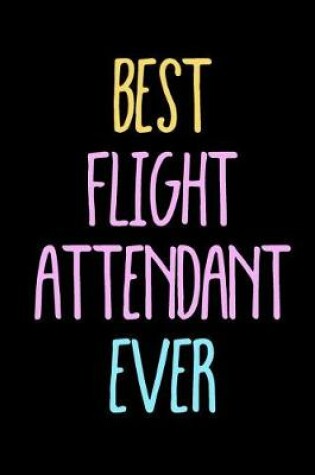 Cover of Best Flight Attendant Ever