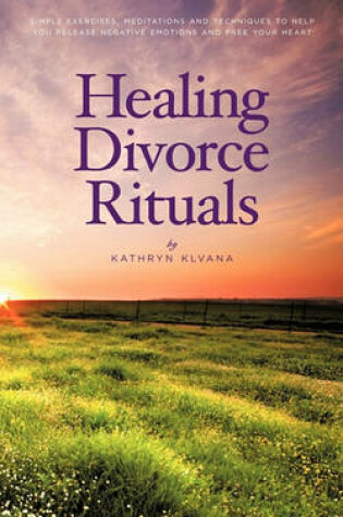 Cover of Healing Divorce Rituals