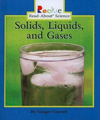 Book cover for Solids, Liquids, and Gases