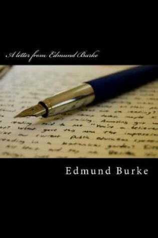 Cover of A letter from Edmund Burke