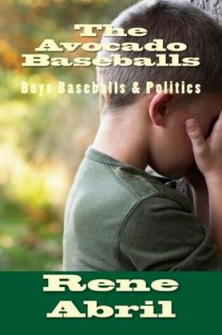 Cover of The Avocado Baseballs