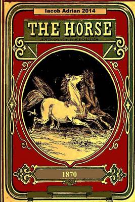 Book cover for The Horse and other stories 1870