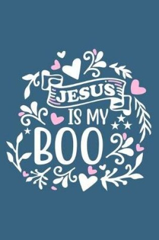 Cover of Jesus Is My Boo
