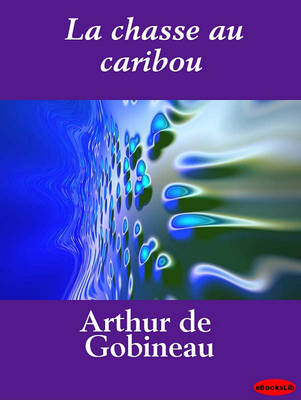 Book cover for La Chasse Au Caribou