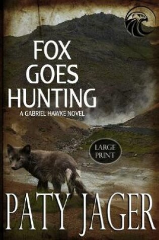 Cover of Fox Goes Hunting Large Print