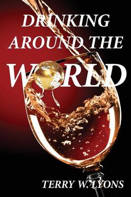 Cover of Drinking Around the World