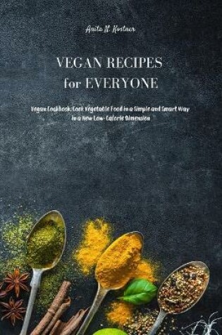 Cover of Vegan Recipes for Everyone