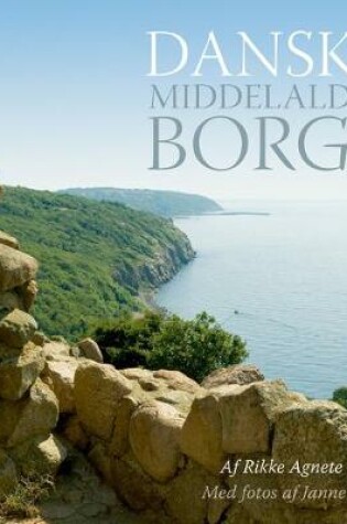Cover of Danske Middelalderborge