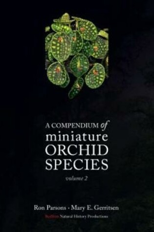 Cover of A Compendium of Miniature Orchid Species