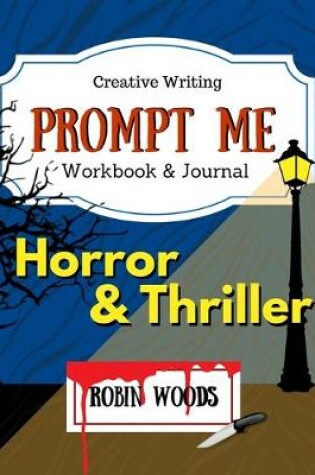 Cover of Prompt Me Horror & Thriller