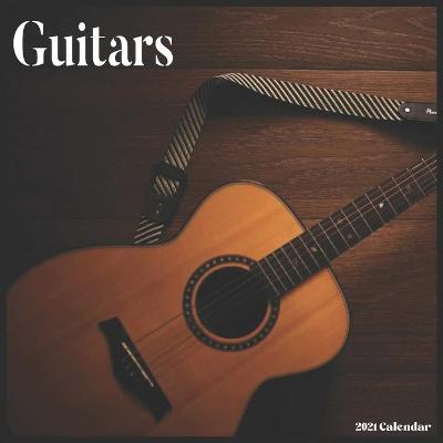 Book cover for Guitars 2021 Calendar