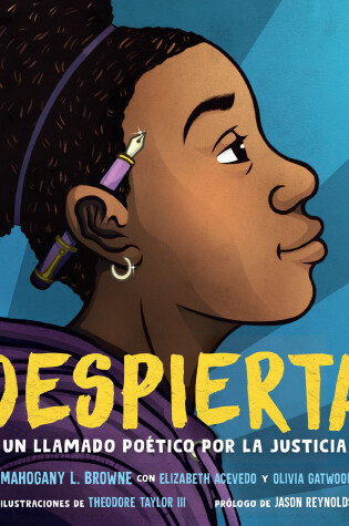 Cover of Despierta. Un llamado poético por la justicia / Woke: A Young Poets Call to Just  i ce