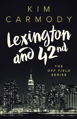 Cover of Lexington and 42nd