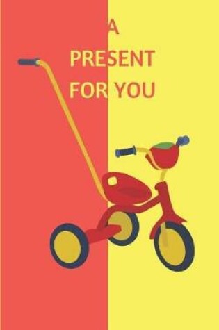 Cover of A Present for You