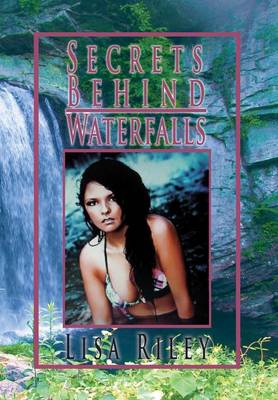 Book cover for Secrets Behind Waterfalls