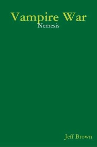 Cover of Vampire War: Nemesis