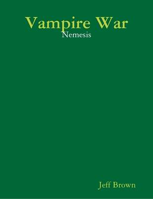 Book cover for Vampire War: Nemesis