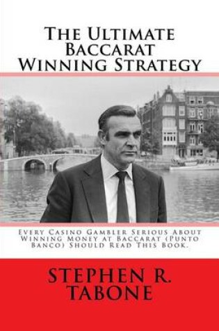Cover of The Ultimate Baccarat Winning Strategy