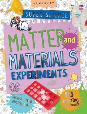 Book cover for Super Science Matter and Materials Experiments