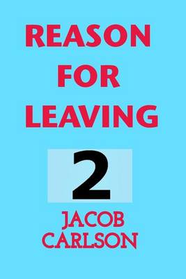 Book cover for Reason for Leaving 2