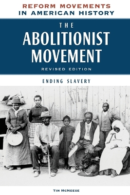 Book cover for The Abolitionist Movement